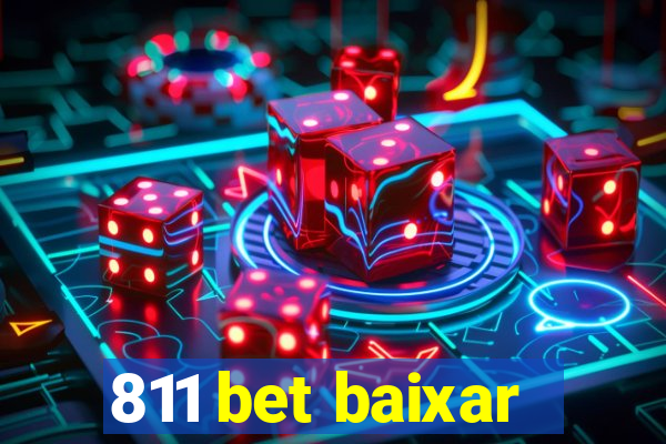 811 bet baixar